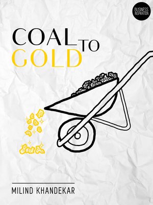 cover image of Coal to Gold